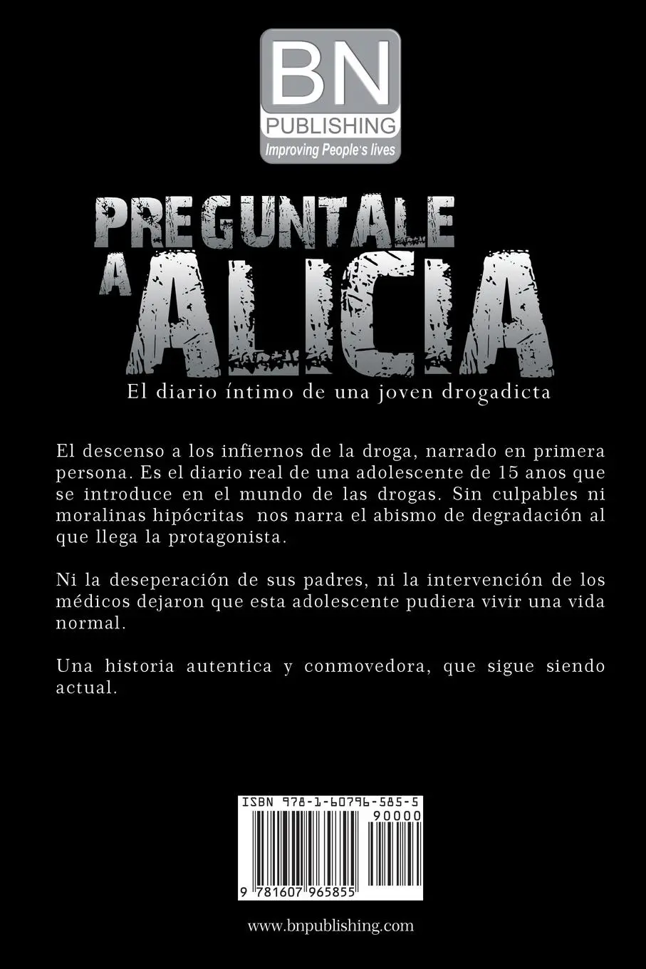 Rückseite: 9781607965855 | Preguntale a Alicia | El Diario Intimo de Una Joven Drogadicta | Buch