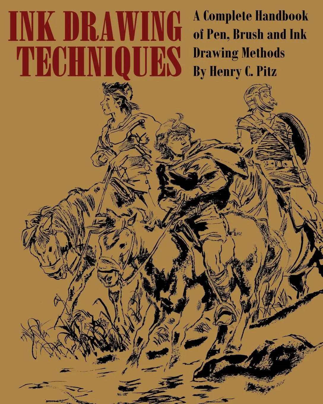 Cover: 9781958425855 | INK DRAWING TECHNIQUES | Henry C. Pitz | Taschenbuch | Englisch | 2023