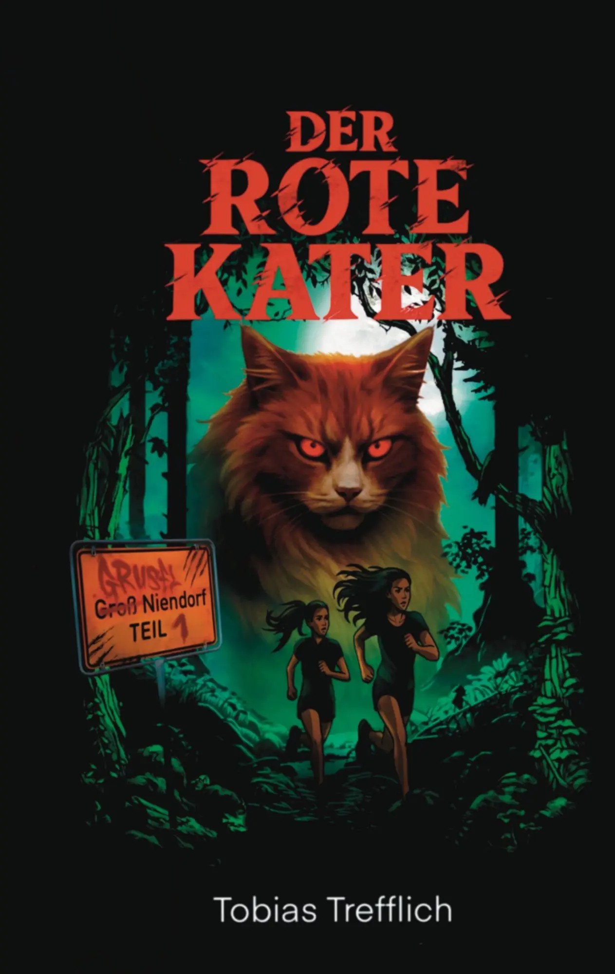 Cover: 9783695195855 | Der Rote Kater | Grusel Niendorf Teil 1 | Tobias Trefflich | Buch