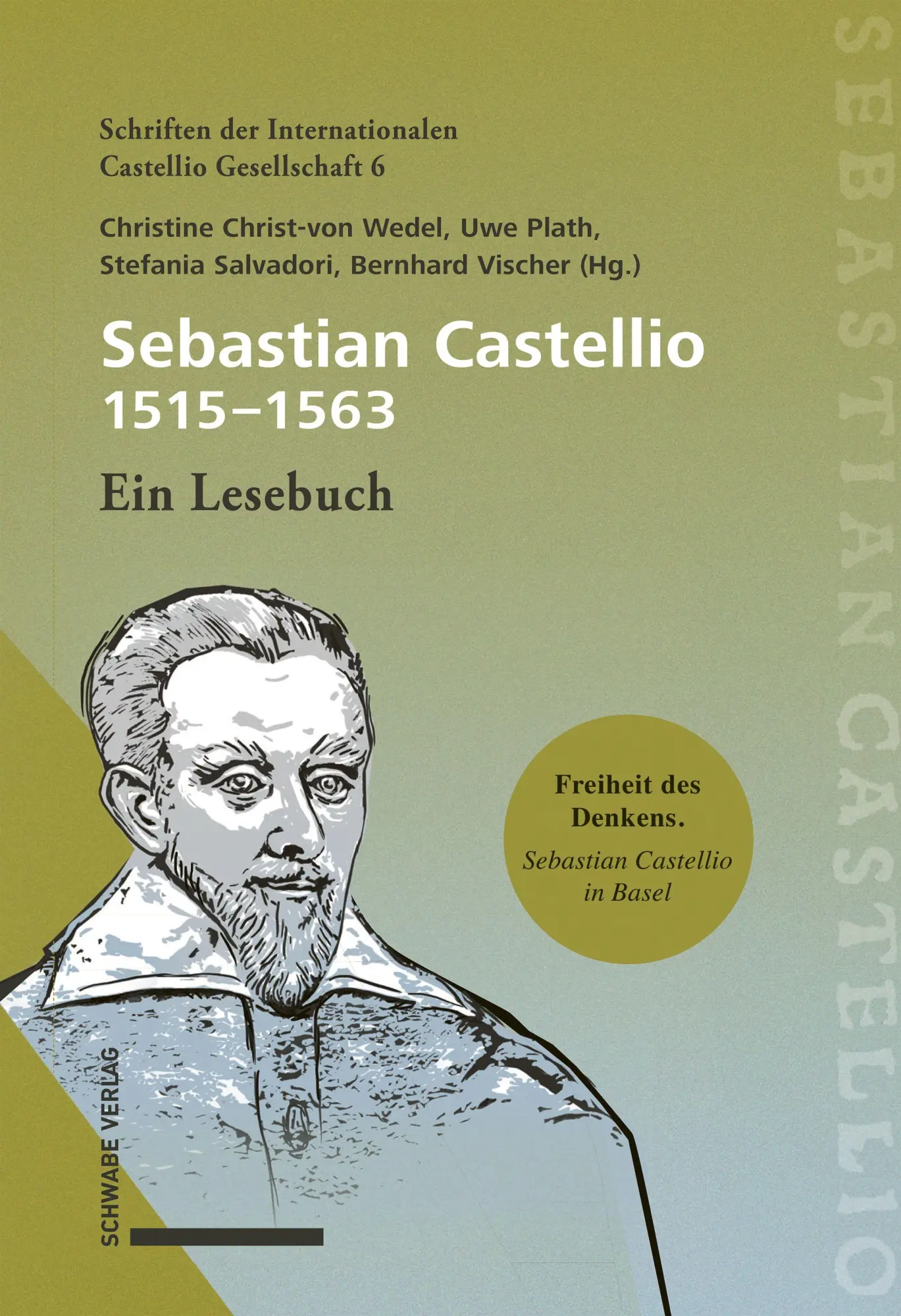 Cover: 9783796555855 | Sebastian Castellio (1515-1563) | Ein Lesebuch | Wedel (u. a.) | Buch