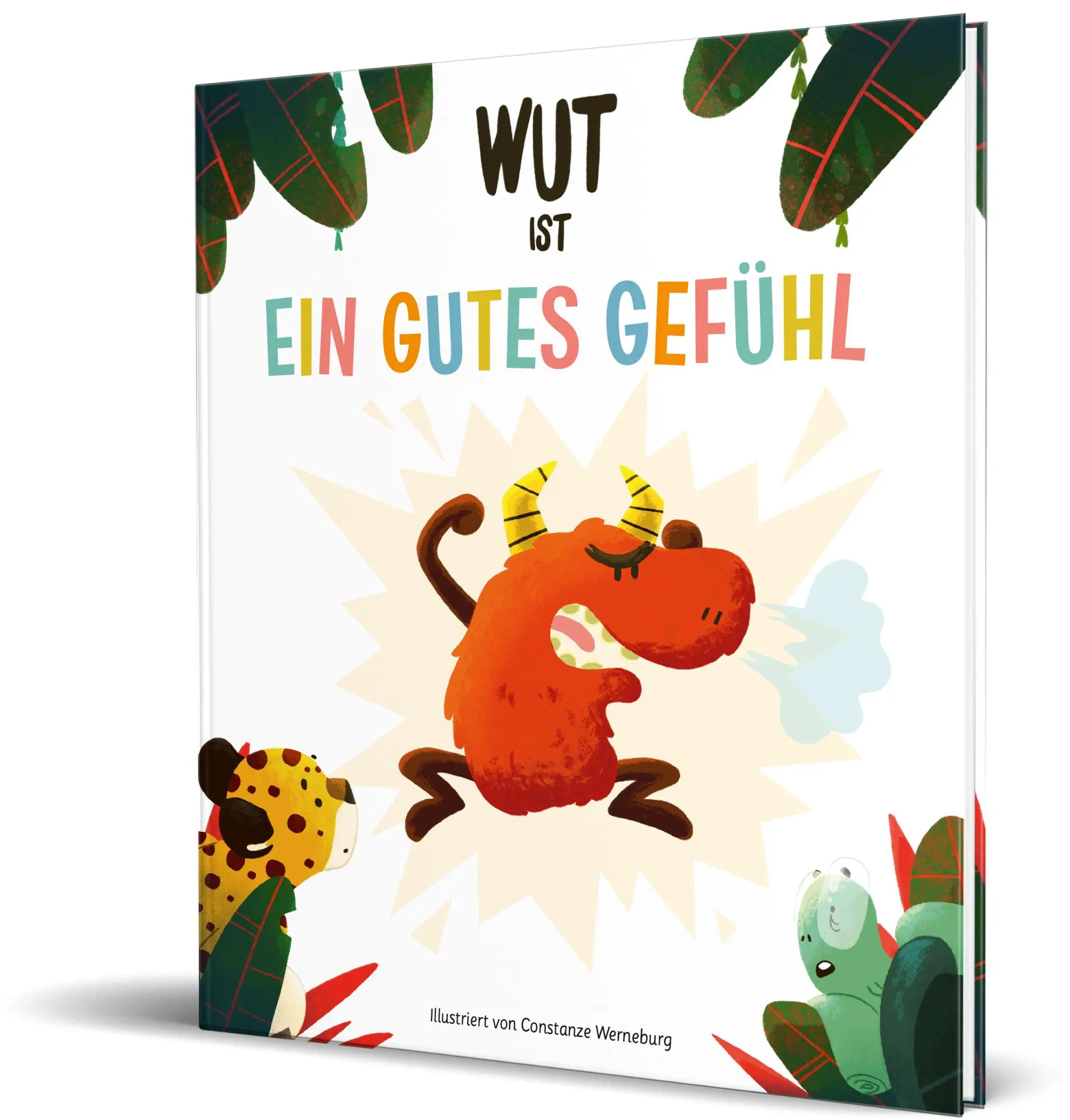 Cover: 9783960965855 | Wut ist ein gutes Gefühl | von Ein gutes Gefühl | Gefühl (u. a.)