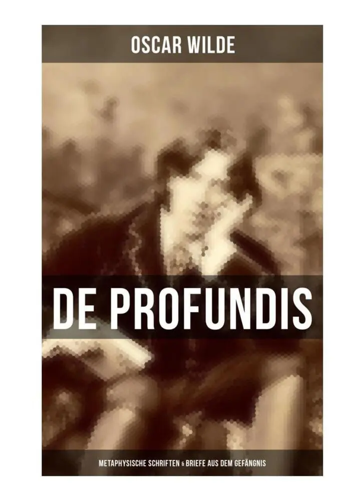 Cover: 9788027265855 | De Profundis: Metaphysische Schriften &amp; Briefe aus dem Gefängnis
