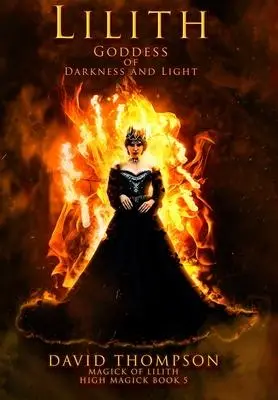 Cover: 9798218015855 | Lilith: Goddess of Darkness and Light | David Thompson | Buch | 2022