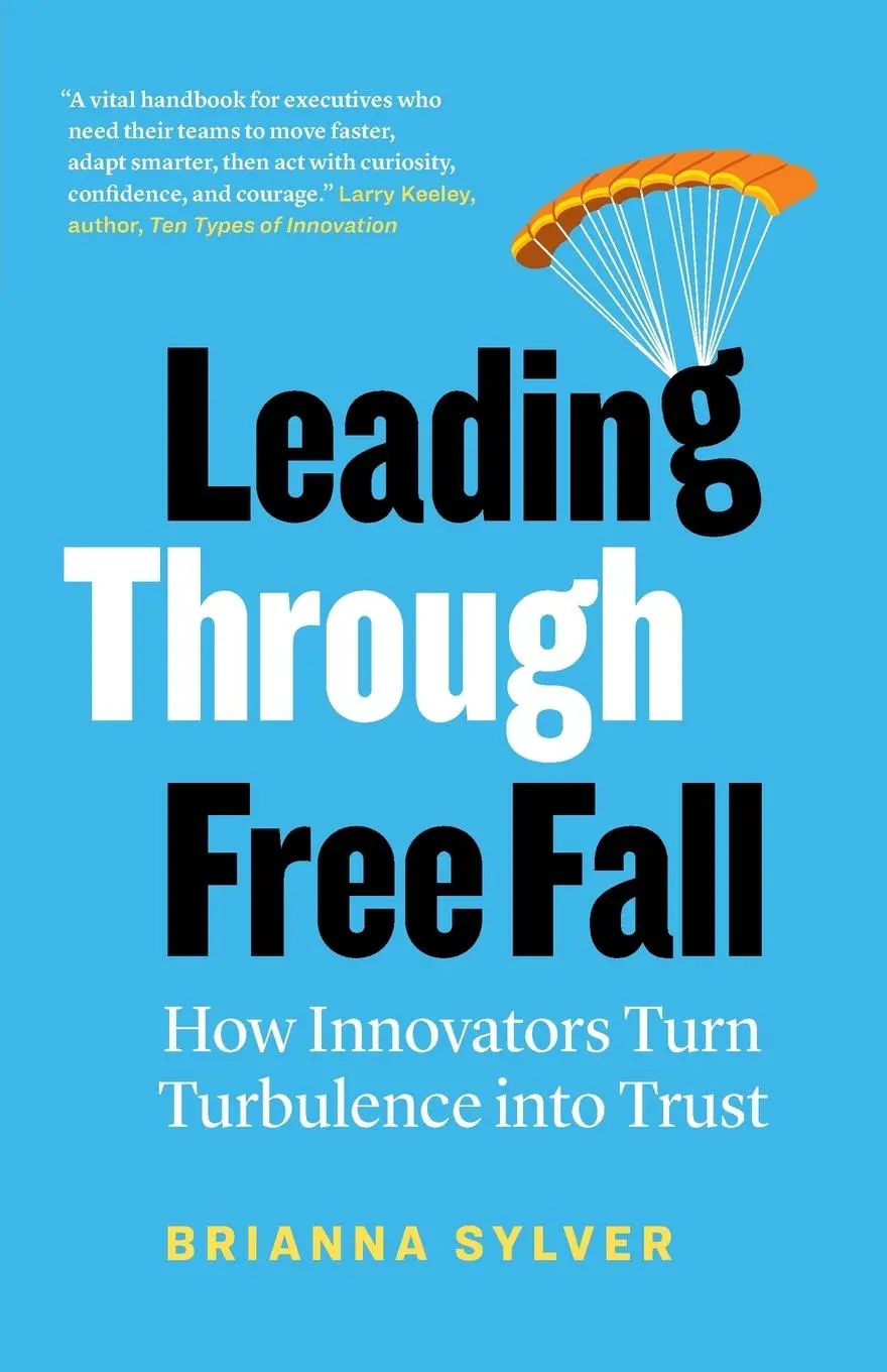 Cover: 9781774585955 | Leading Through Free Fall | How Innovators Turn Turbulence into Trust