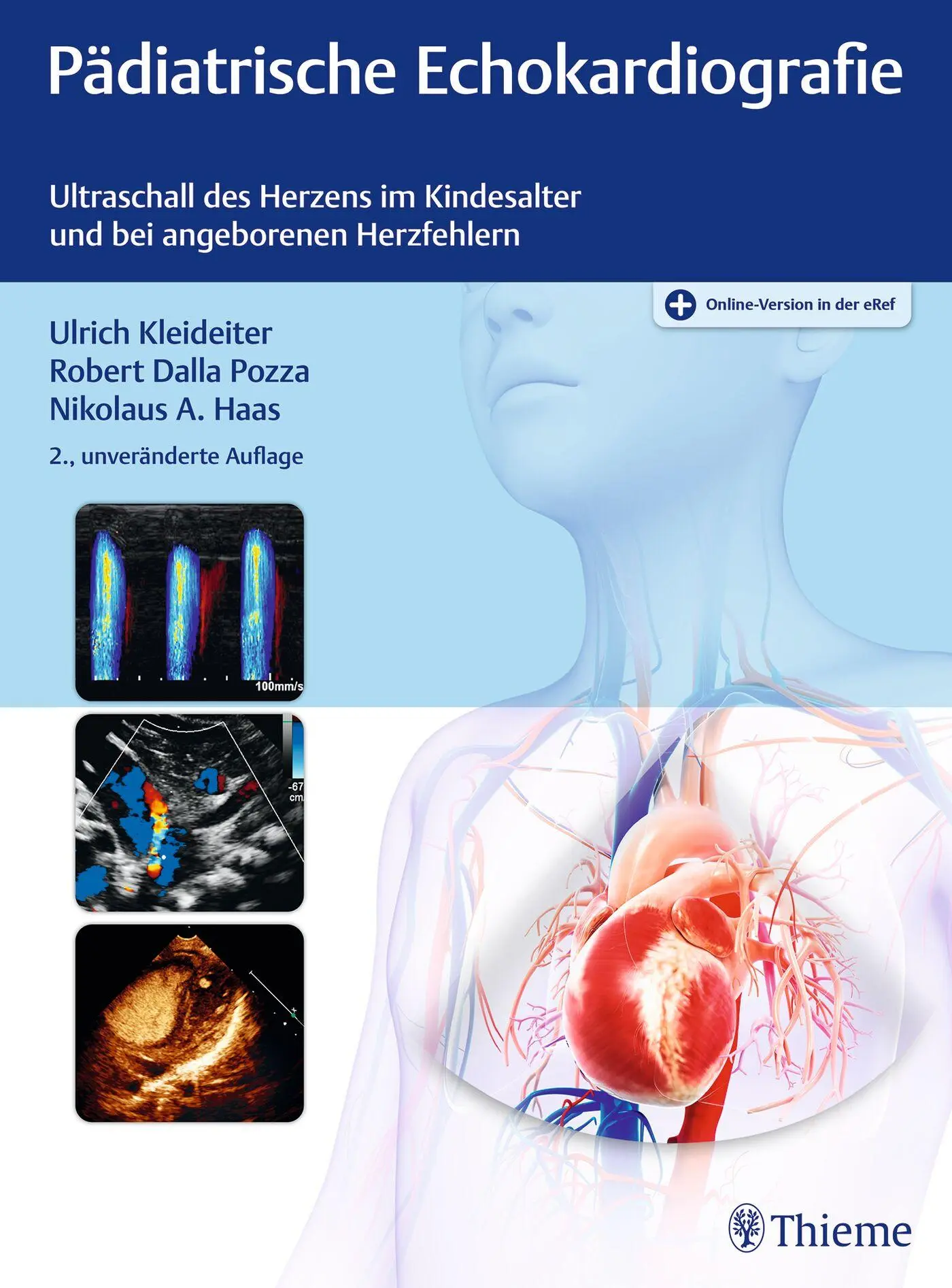 Cover: 9783132455955 | Pädiatrische Echokardiografie | Ulrich Kleideiter (u. a.) | Bundle