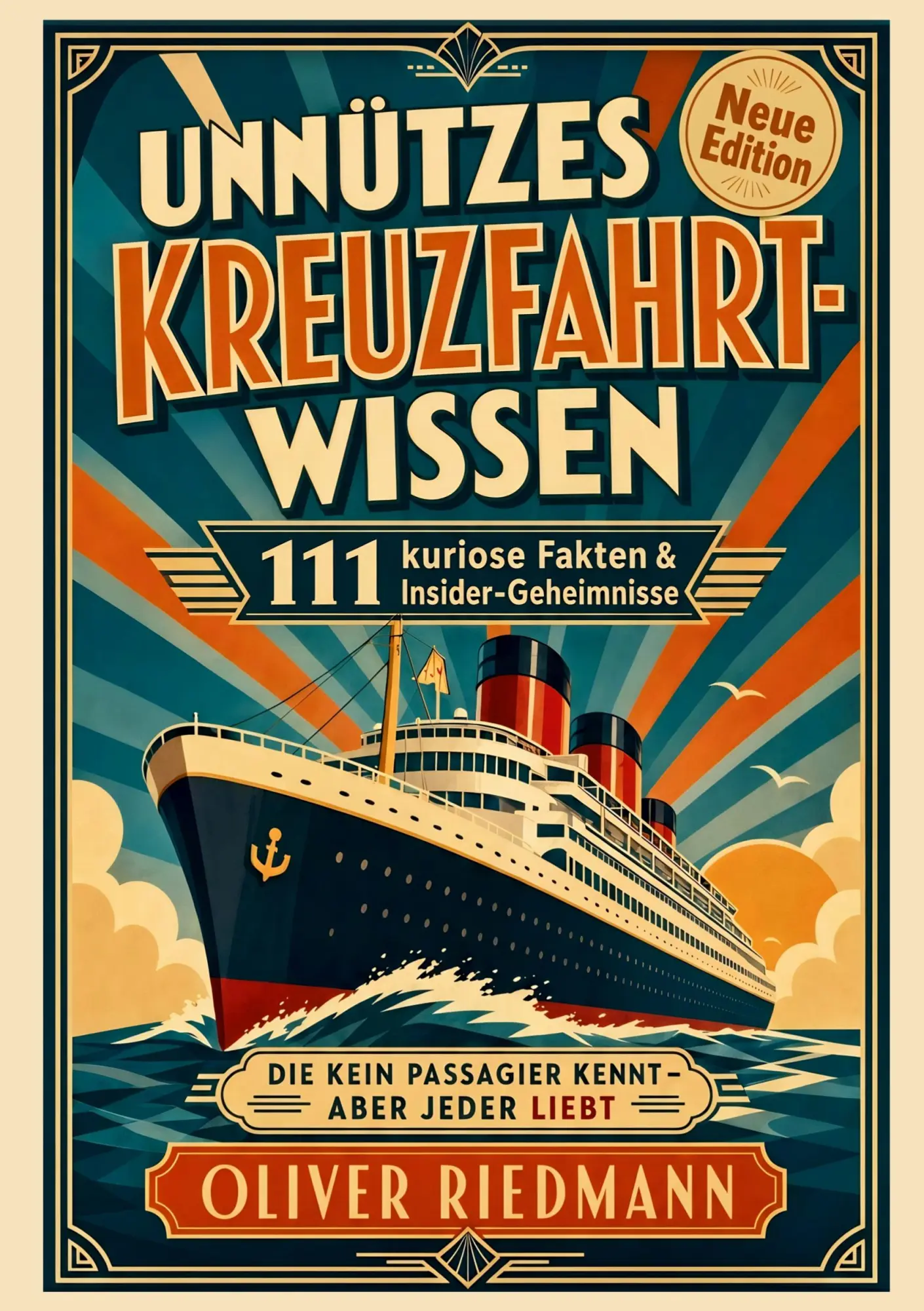 Cover: 9783695635955 | Unnützes Kreuzfahrt-Wissen, das keiner braucht - aber jeder liebt