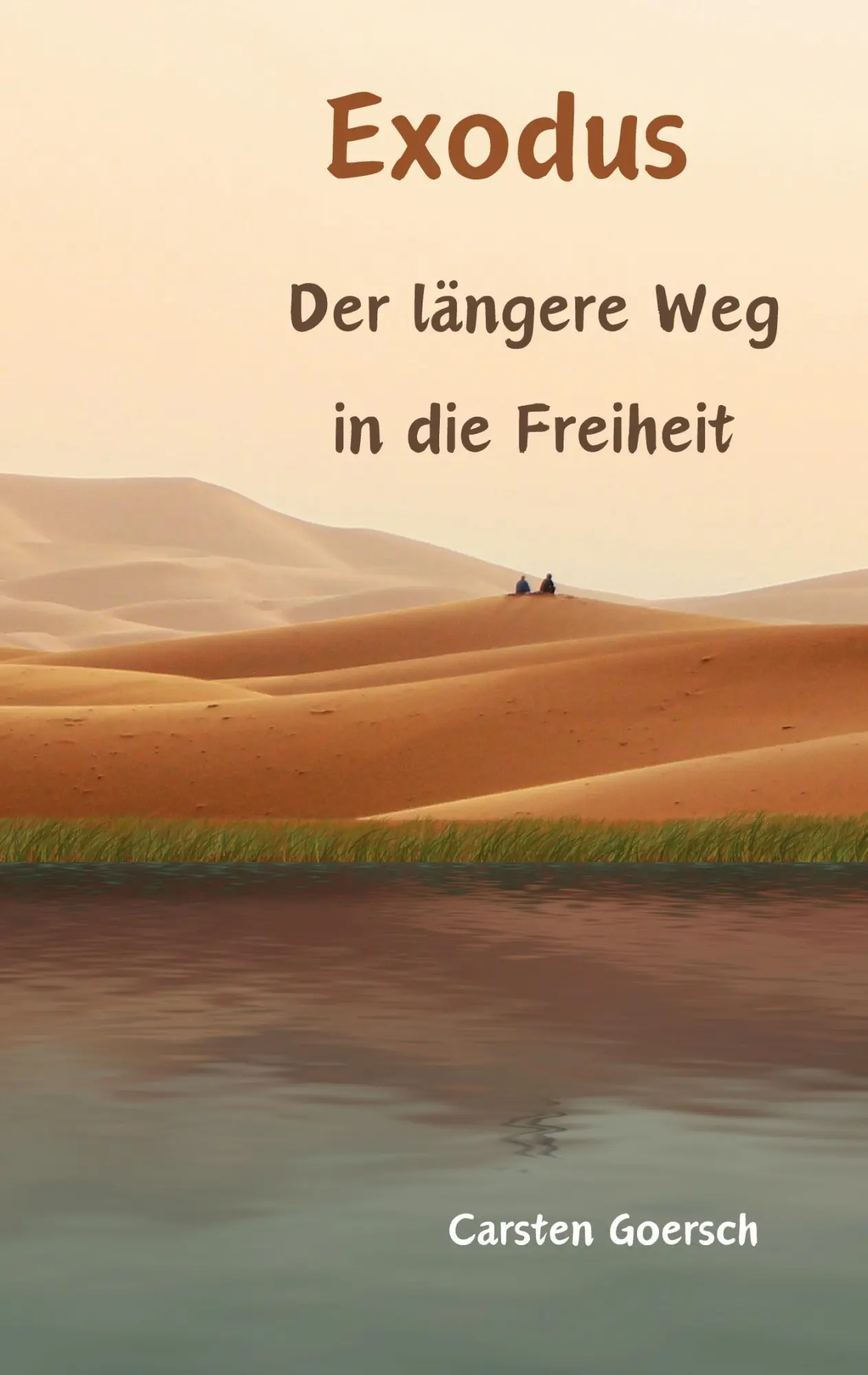 Cover: 9783759775955 | Exodus | Der längere Weg in die Freiheit | Carsten Goersch | Buch