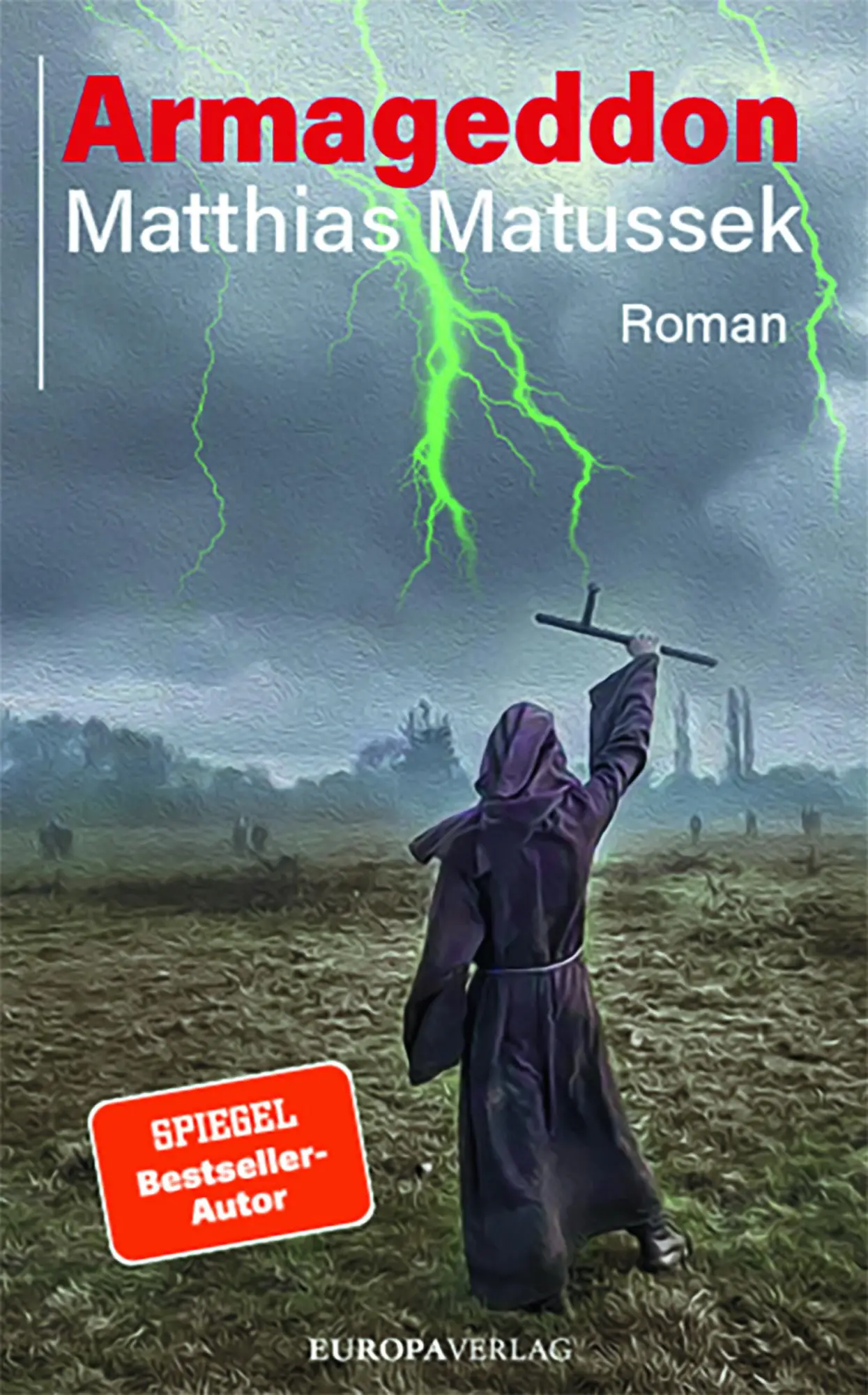 Cover: 9783958905955 | Armageddon | Roman | Matthias Matussek | Buch | 288 S. | Deutsch