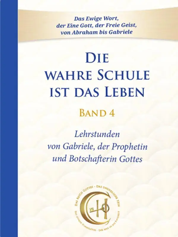 Cover: 9783964465955 | Die wahre Schule ist das Leben - Band 4 | Lehrstunden von Gabriele
