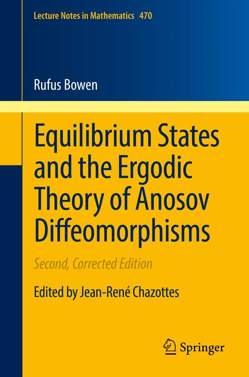 Cover: 9783540776055 | Equilibrium States and the Ergodic Theory of Anosov Diffeomorphisms