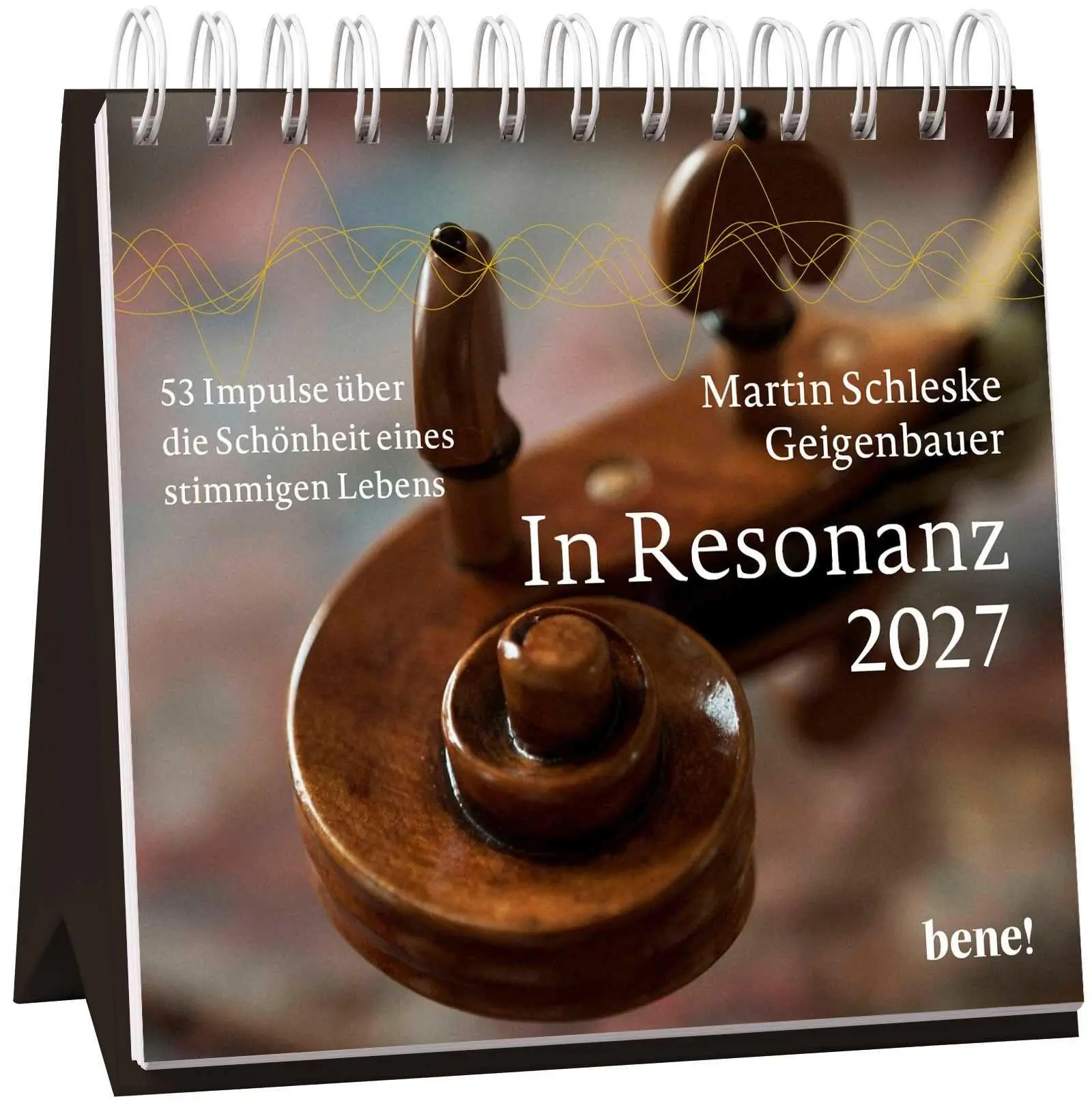 Cover: 4251693906155 | Wochenkalender 2027: In Resonanz | Martin Schleske | Kalender | 108 S.