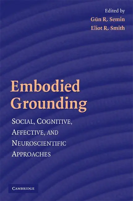 Cover: 9780521706155 | Embodied Grounding | Gün R. Semin (u. a.) | Taschenbuch | Englisch