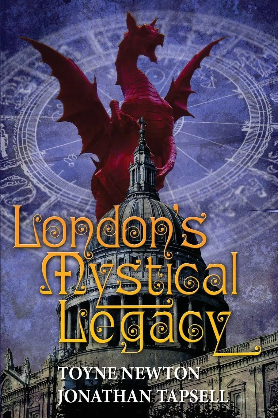 Cover: 9780957406155 | London's Mystical Legacy | Alternative biography of London | Tbd