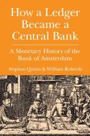 Cover: 9781108706155 | How a Ledger Became a Central Bank | Stephen Quinn (u. a.) | Buch
