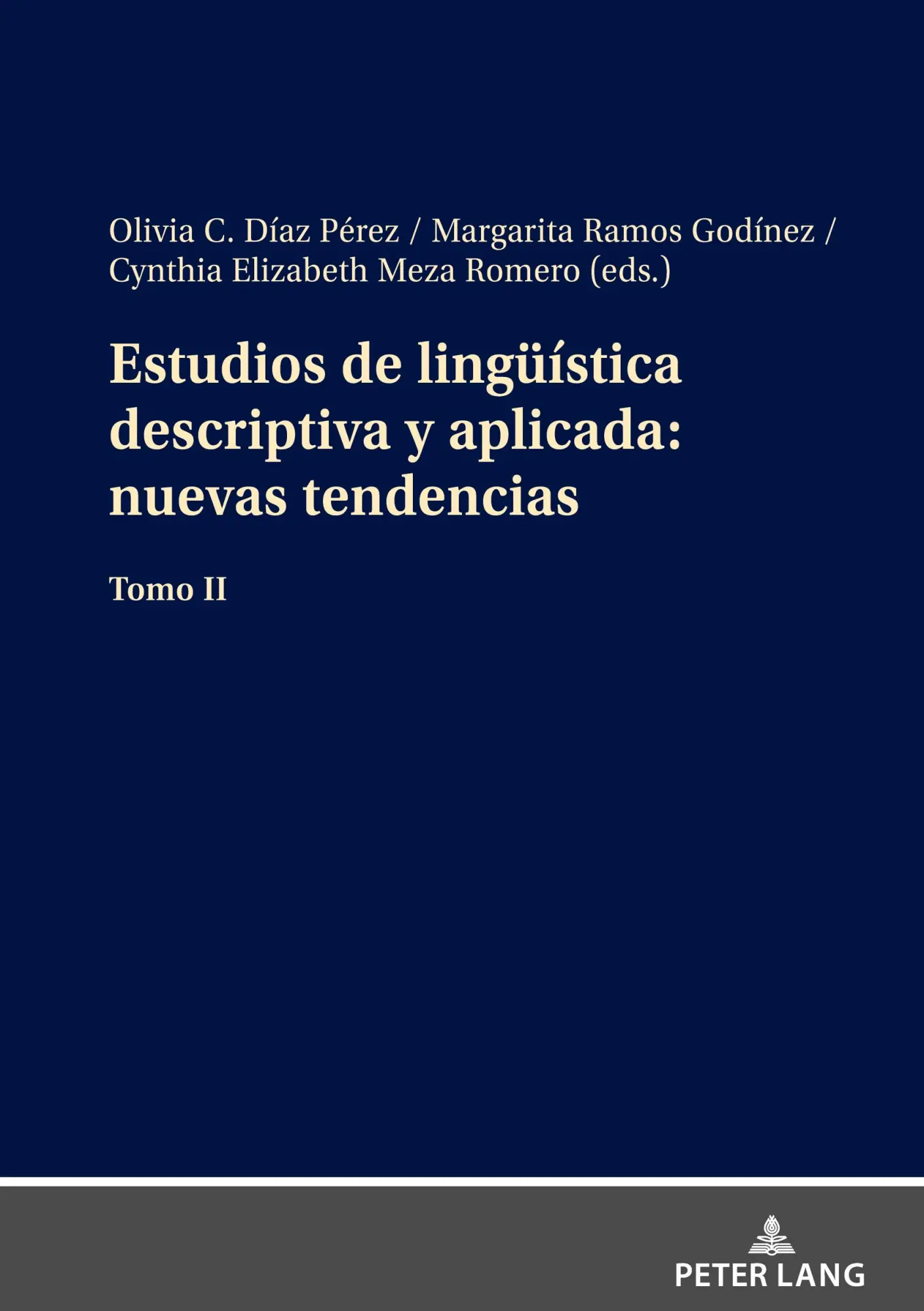 Cover: 9783631916155 | Estudios de lingüística descriptiva y aplicada: nuevas tendencias