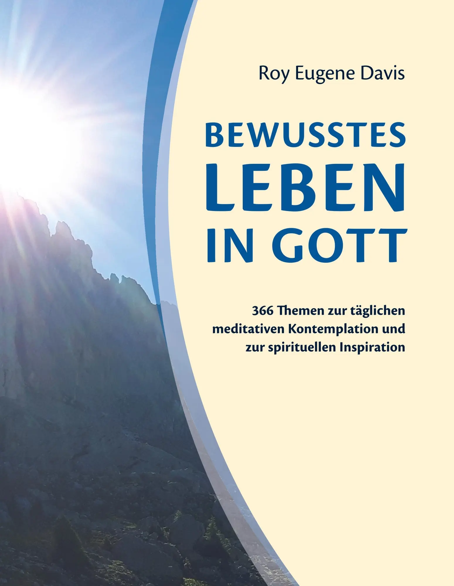 Cover: 9783752866155 | Bewusstes Leben in Gott | Roy Eugene Davis | Buch | 128 S. | Deutsch