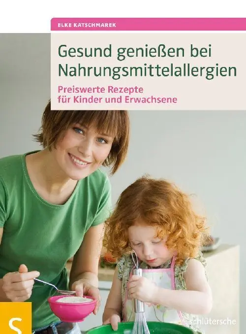 Cover: 9783899936155 | Gesund genießen bei Nahrungsmittelallergien | Elke Katschmarek | Buch