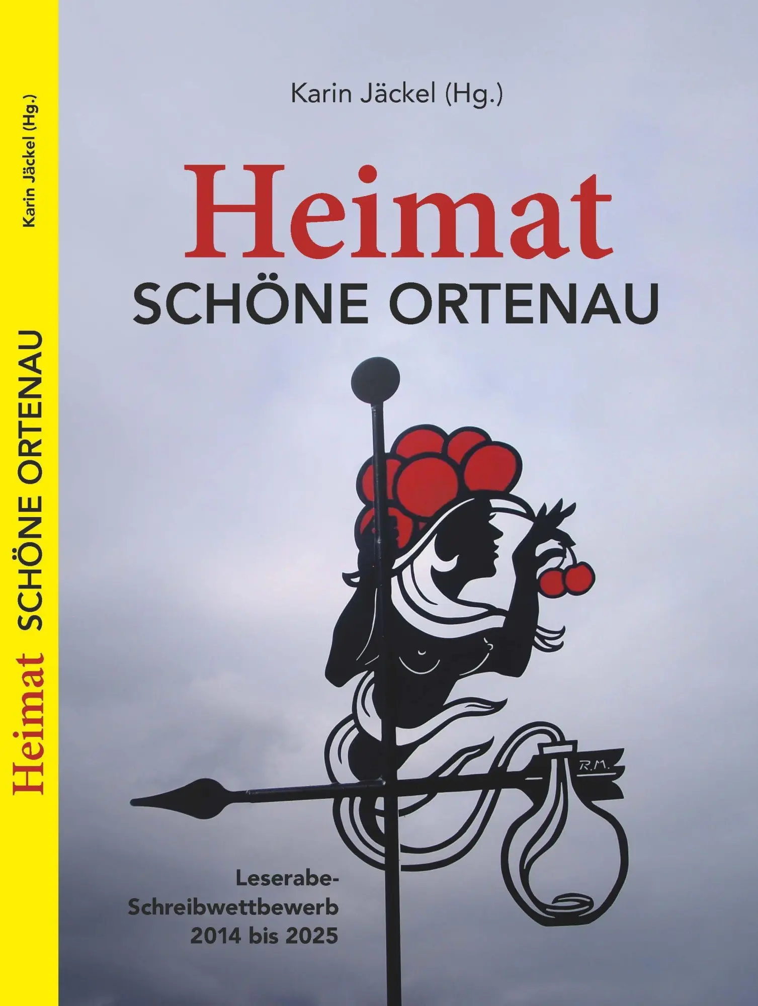 Autor: 9783948366155 | Heimat | Schöne Ortenau | Karin Jäckel | Taschenbuch | 216 S. | 2025
