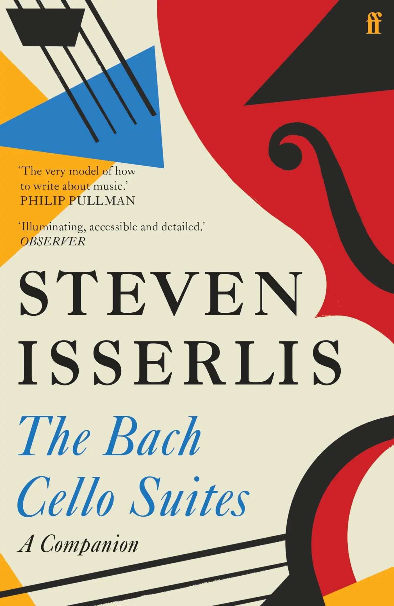 Cover: 9780571366255 | Bach Cello Suites | Steven Isserlis | Taschenbuch | Englisch | 2023 Cover: 9780571366255 | Bach Cello Suites | Steven Isserlis | Taschenbuch | Englisch | 2023