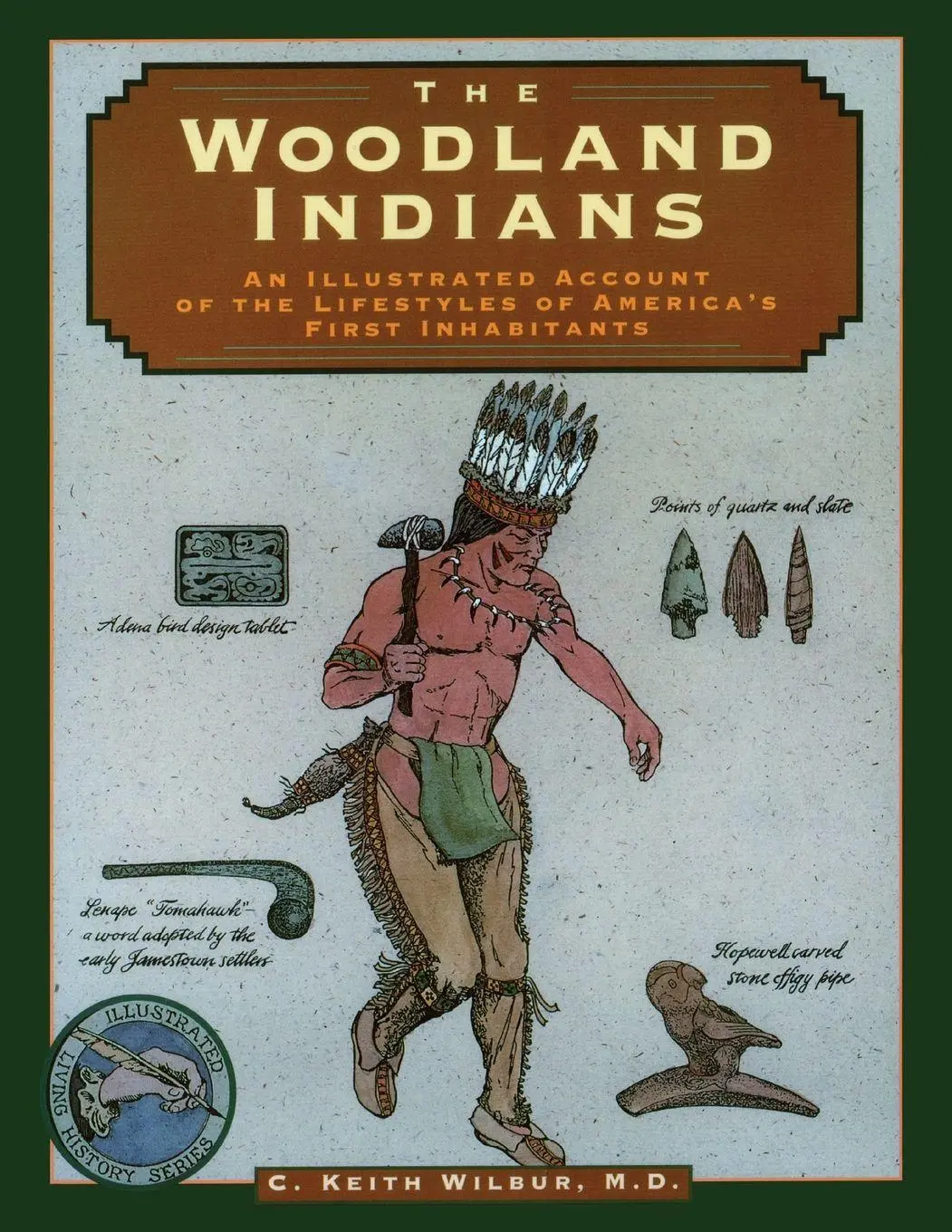 Cover: 9781564406255 | Woodland Indians | C. Keith Wilbur | Taschenbuch | Englisch | 1995