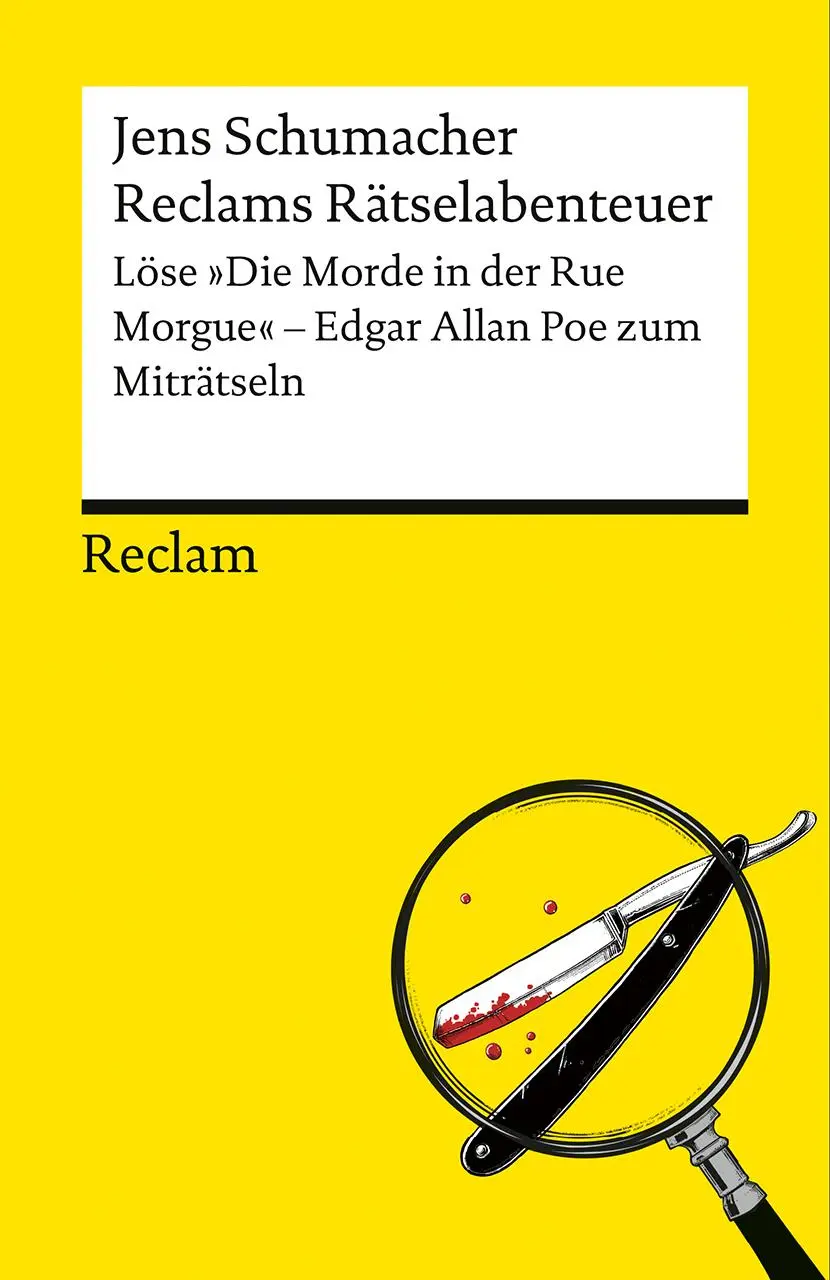 Cover: 9783150146255 | Reclams Rätselabenteuer: Löse "Die Morde in der Rue Morgue". Edgar...