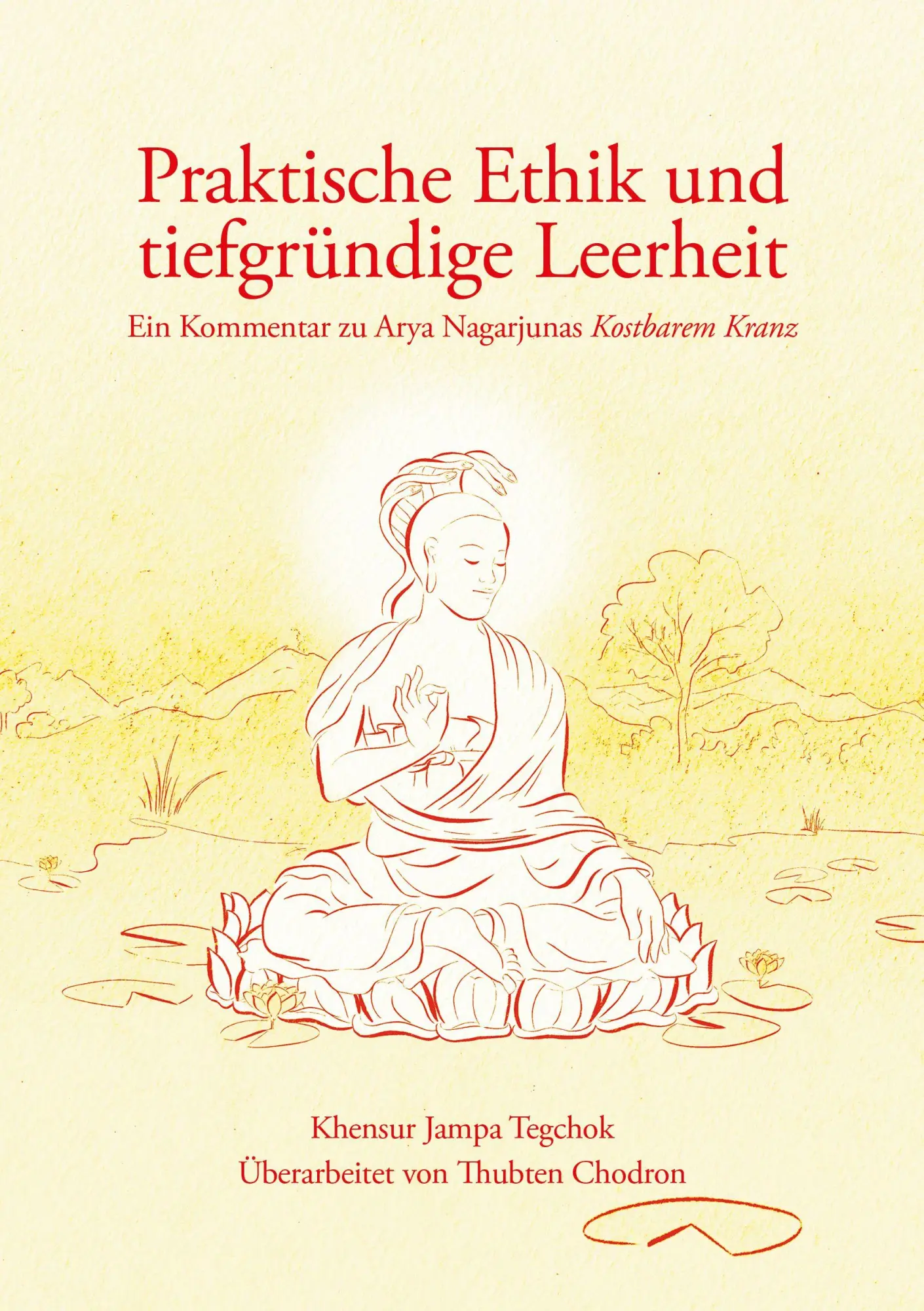 Cover: 9783982396255 | Praktische Ethik und tiefgründige Leerheit | Jampa Khensur Tegchok