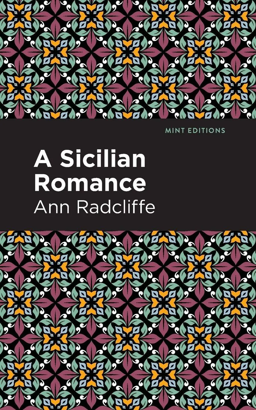 Cover: 9781513216355 | A Sicilian Romance | Ann Radcliffe | Taschenbuch | Englisch | 2021