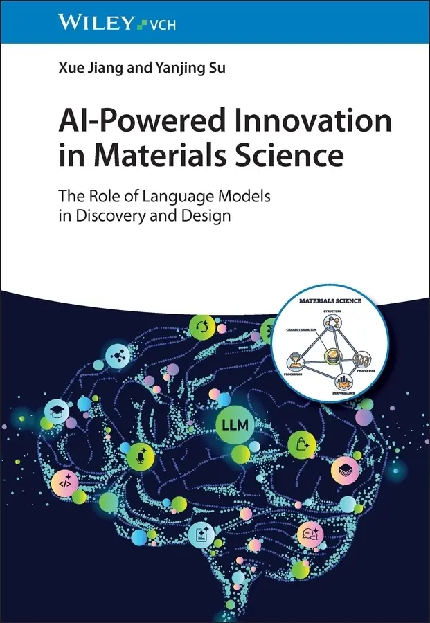 Cover: 9783527356355 | AI-Powered Innovation in Materials Science | Xue Jiang (u. a.) | Buch