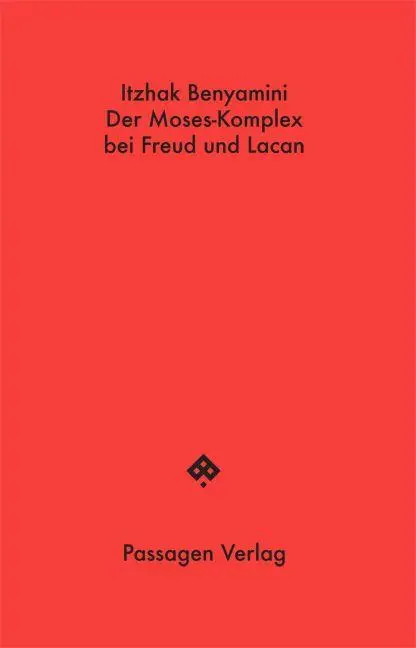 Cover: 9783709206355 | Der Moses-Komplex bei Freud und Lacan | Eine zeitgenössische Reflexion