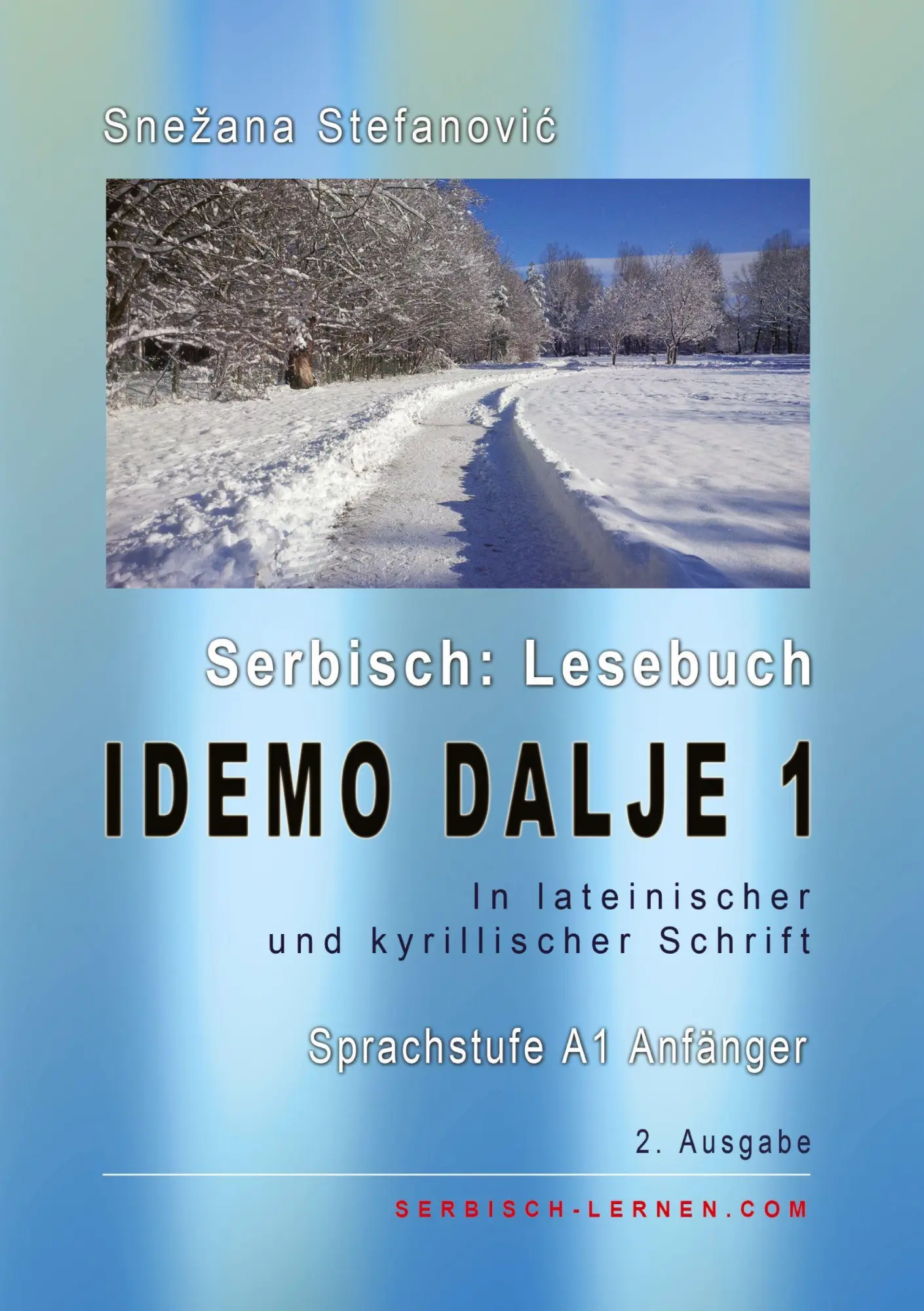 Cover: 9783819406355 | Serbisch: Lesebuch "Idemo dalje 1" | Snezana Stefanovic | Taschenbuch