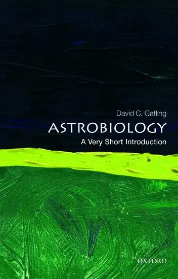 Cover: 9780199586455 | Astrobiology | A Very Short Introduction | David C Catling | Buch