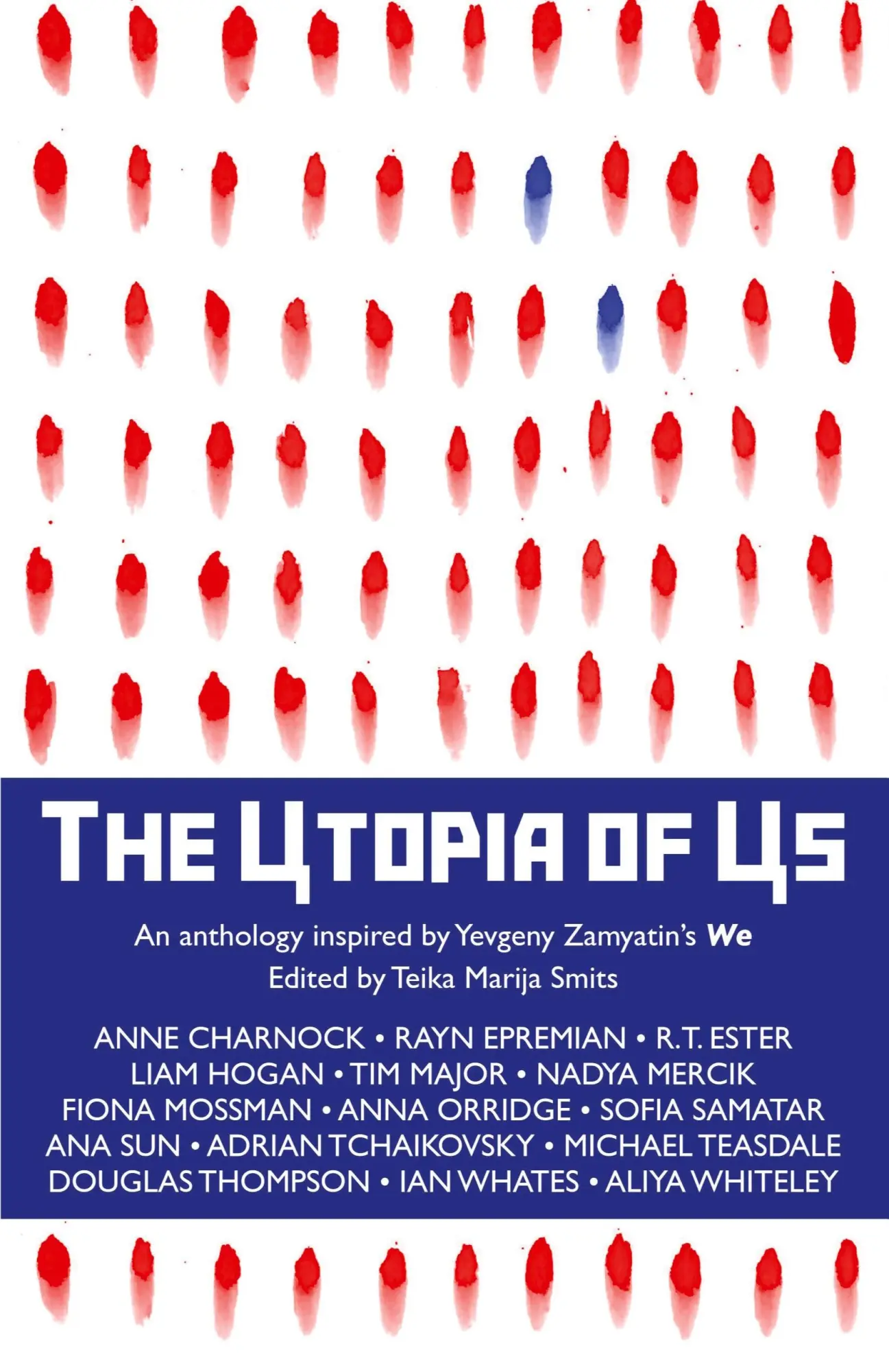 Cover: 9781915556455 | The Utopia of Us | An anthology inspired by Yevgeny Zamyatin's We
