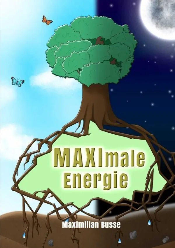 Cover: 9783758496455 | MAXImale Energie | DE | Maximilian Elias Busse | Taschenbuch | 276 S.