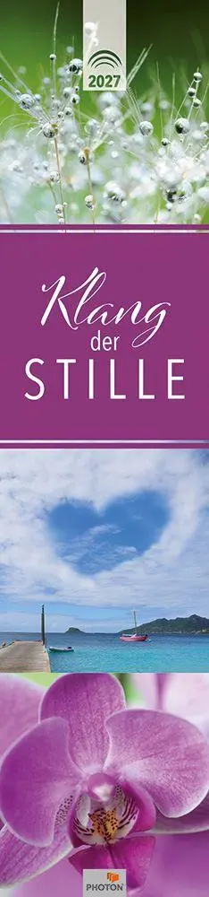 Cover: 9783911156455 | KLANG DER STILLE Streifenkalender 2027 | PHOTON® Verlag | Kalender