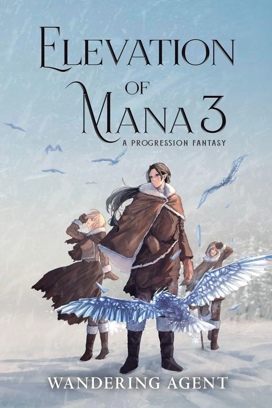 Cover: 9781039466555 | Elevation of Mana 3 | A Progression Fantasy | Wandering Agent | Buch