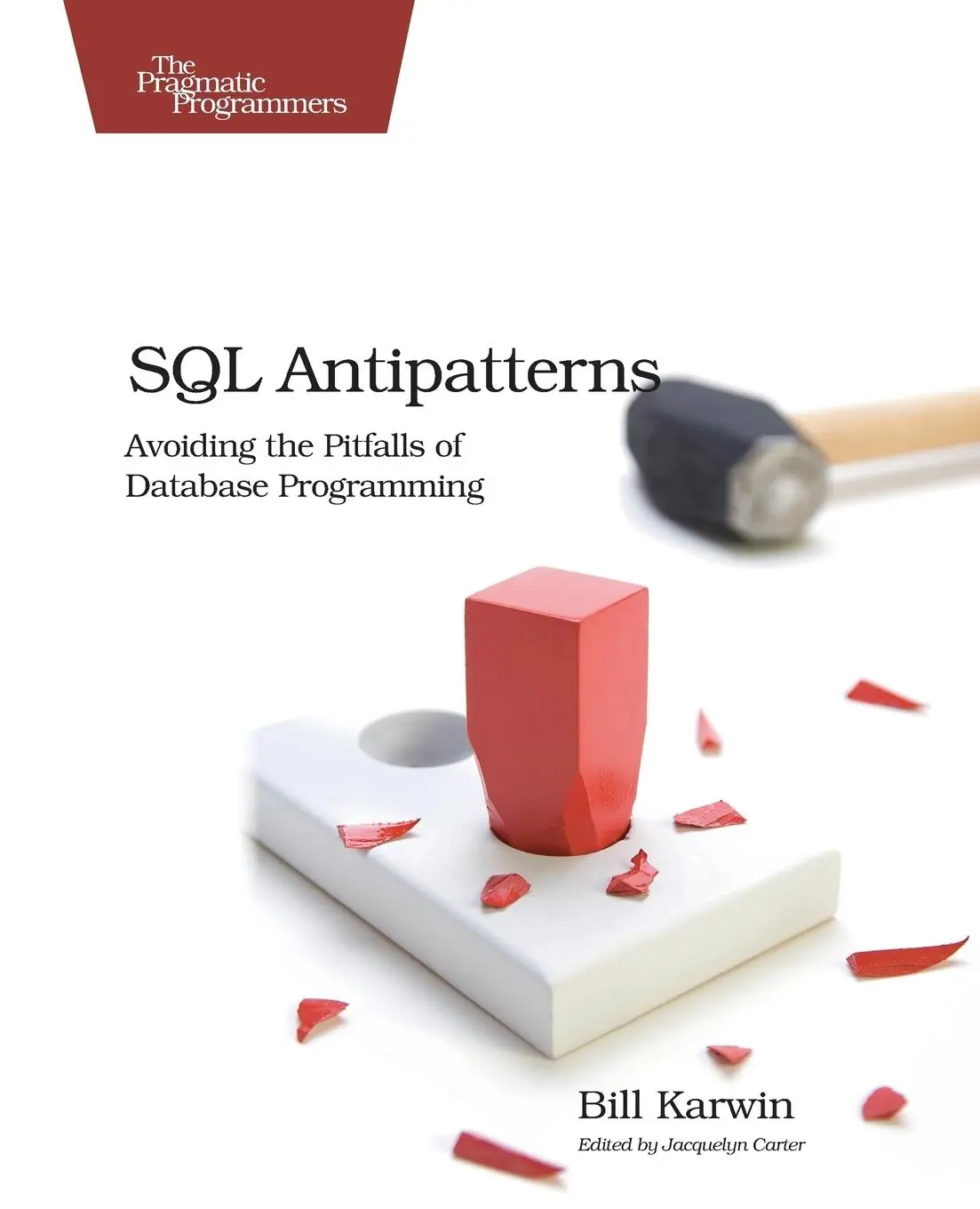 Cover: 9781934356555 | SQL Antipatterns | Avoiding the Pitfalls of Database Programming | XII Cover: 9781934356555 | SQL Antipatterns | Avoiding the Pitfalls of Database Programming | XII