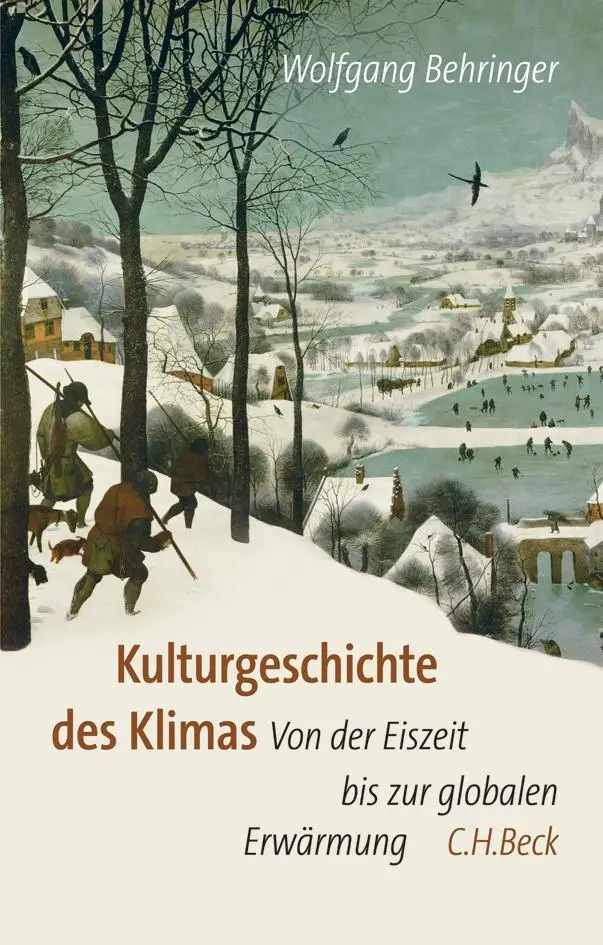Cover: 9783406796555 | Kulturgeschichte des Klimas | Wolfgang Behringer | Buch | 352 S.