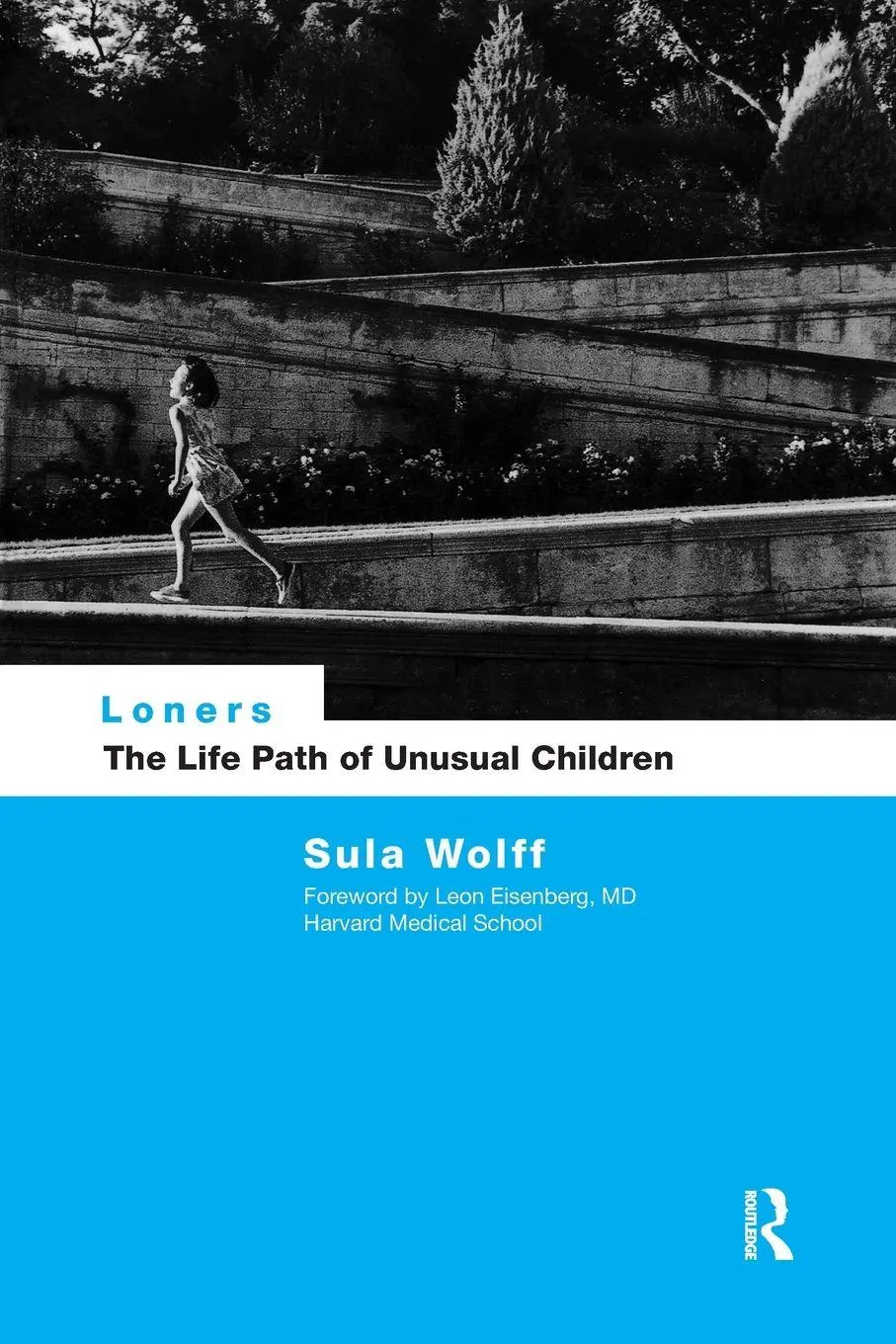 Cover: 9780415066655 | Loners | The Life Path of Unusual Children | Sula Wolff | Taschenbuch