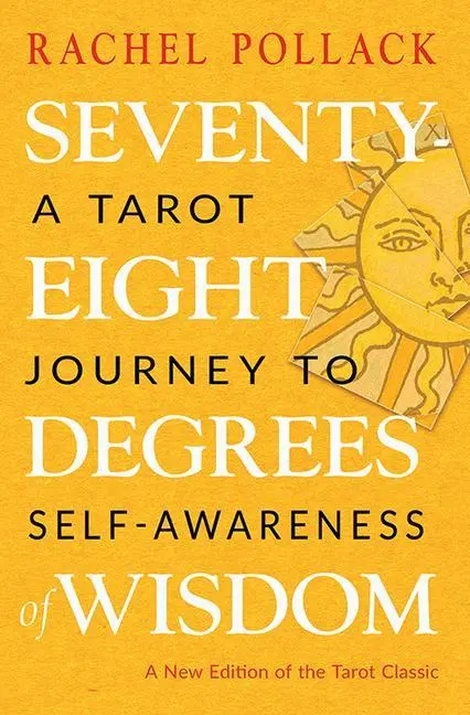 Cover: 9781578636655 | Seventy-Eight Degrees of Wisdom | Rachel Pollack | Taschenbuch | 2019