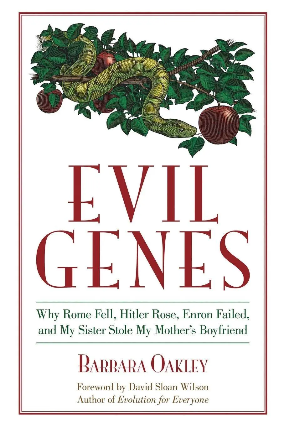 Cover: 9781591026655 | Evil Genes | Barbara Oakley | Taschenbuch | Kartoniert / Broschiert
