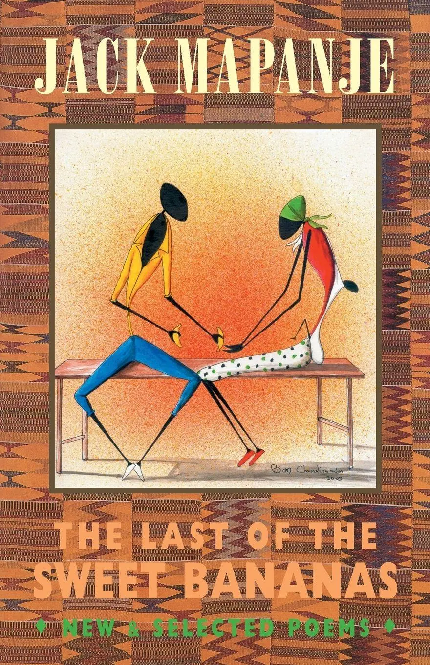 Cover: 9781852246655 | The Last of the Sweet Bananas | New &amp; Selected Poems | Jack Mapanje
