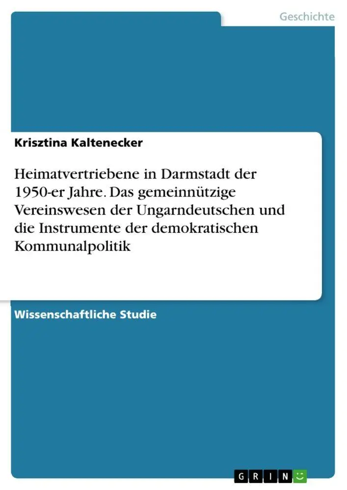 Cover: 9783346606655 | Heimatvertriebene in Darmstadt der 1950-er Jahre. Das gemeinnützige...