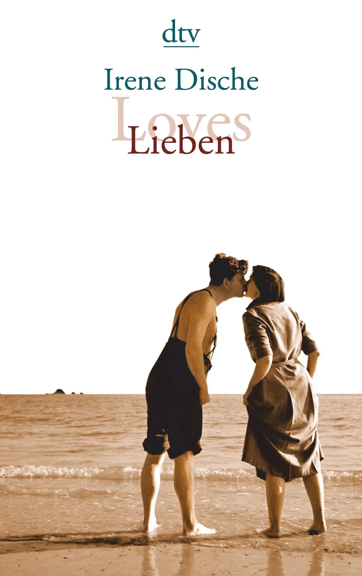 Cover: 9783423136655 | Loves / Lieben | Erzählungen | Irene Dische | Taschenbuch | 284 S.