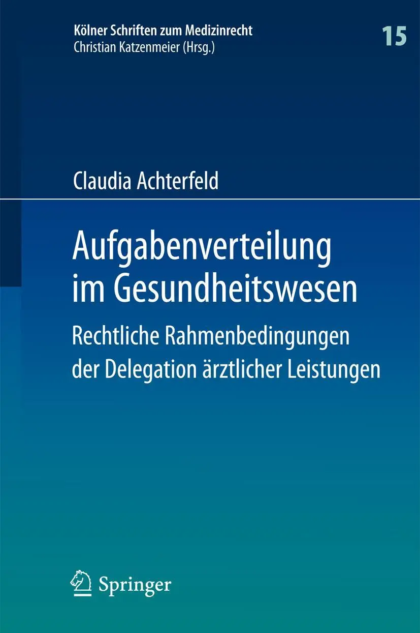 Cover: 9783642546655 | Aufgabenverteilung im Gesundheitswesen | Claudia Achterfeld | Buch