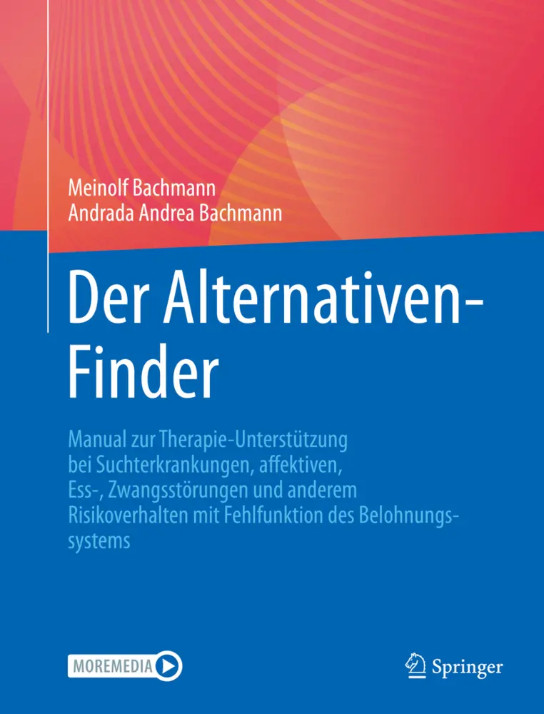 Cover: 9783662656655 | Der Alternativen-Finder | Andrada Andrea Bachmann (u. a.) | Buch