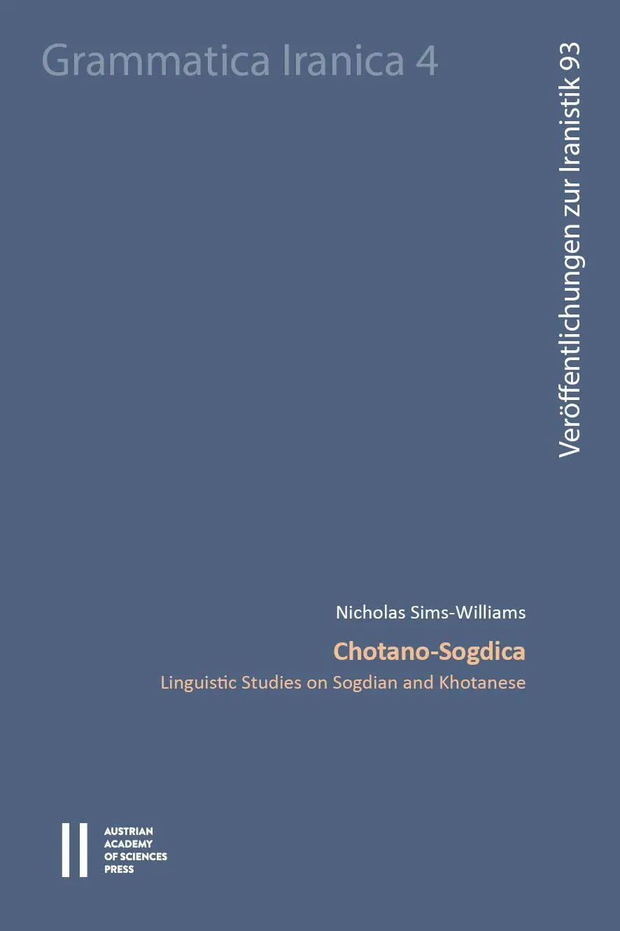 Cover: 9783700196655 | Chotano-Sogdica | Linguistic Studies on Sogdian and Khotanese | Buch
