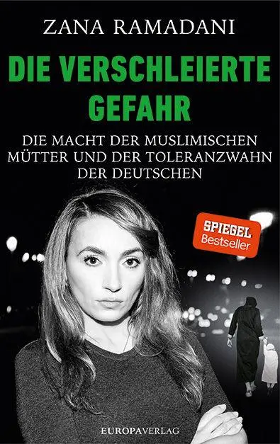 Cover: 9783958906655 | Die verschleierte Gefahr | Zana Ramadani | Taschenbuch | 1 S. | 2025