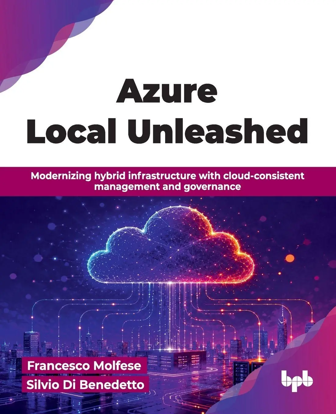 Cover: 9789378546655 | Azure Local Unleashed | Francesco Molfese (u. a.) | Taschenbuch | 2026