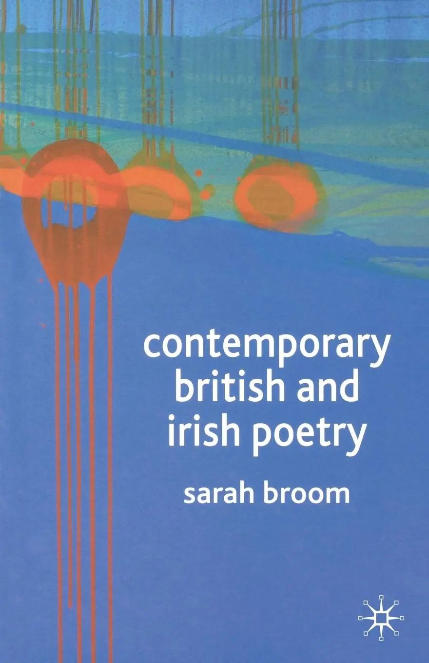 Cover: 9781403906755 | Contemporary British and Irish Poetry | An Introduction | Sarah Broom