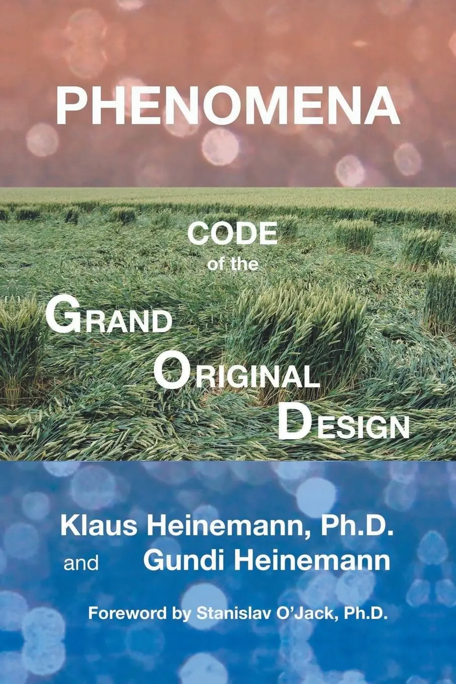 Cover: 9781982236755 | Phenomena | Code of the Grand Original Design | Heinemann (u. a.)